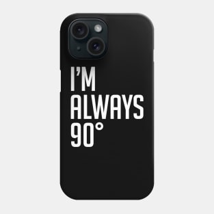 Right angle Phone Case