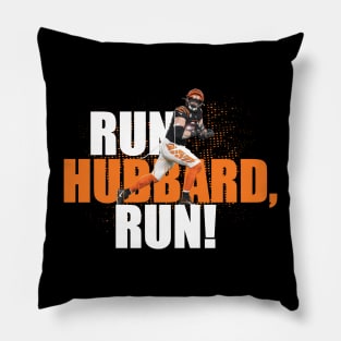 Run, Hubbard, Run! Pillow