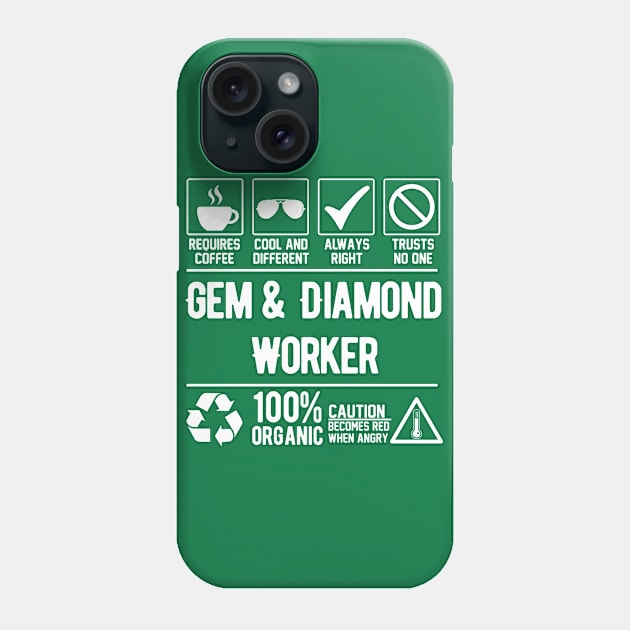 Gem and Diamond Worker Job (white) Phone Case by Graficof