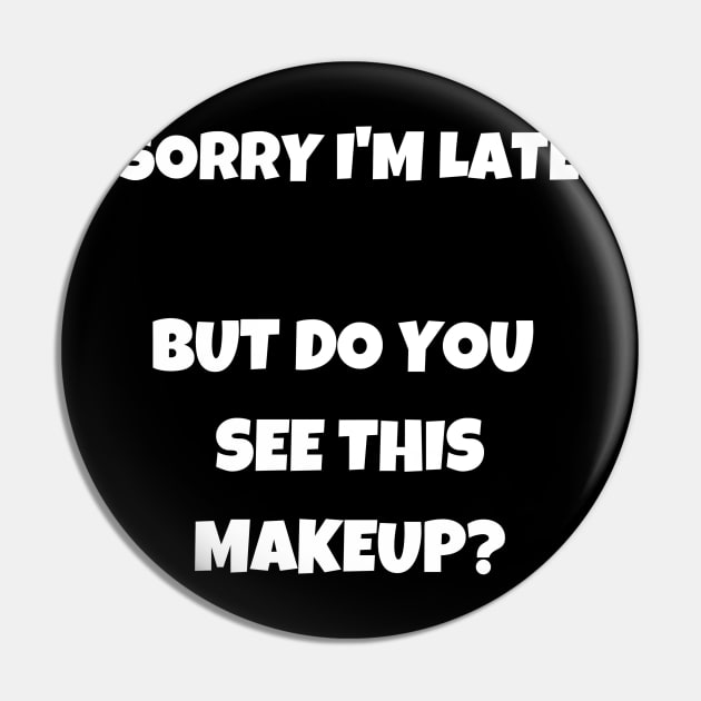 Best Gift Idea for a Makeup Lover/Fan Pin by MadArting1557