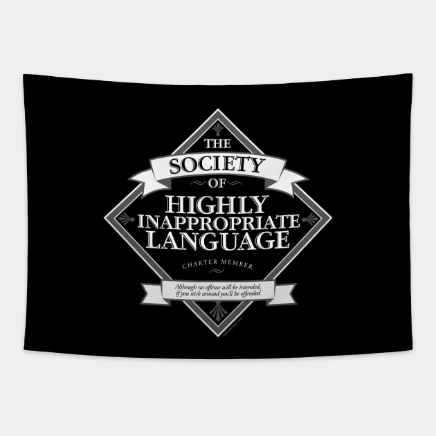 Society of Highly Inappropriate Language Tapestry by eBrushDesign