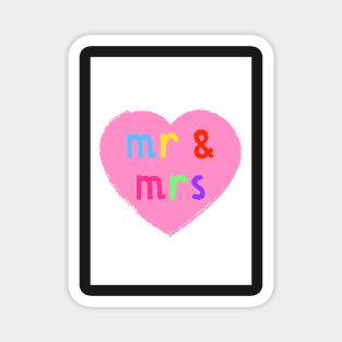 Mr & Mrs ( rainbow colours version ) Magnet