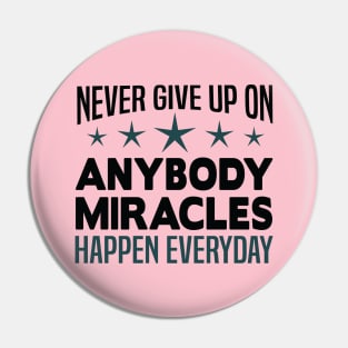 Never Give Up Nurse Pin