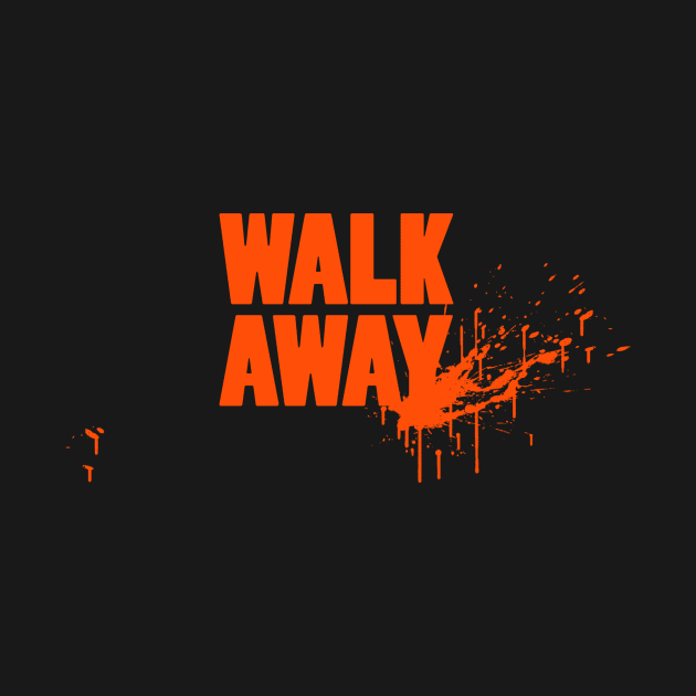 Walk Away - Splatter Logo Block Orange by 454 Film Productions