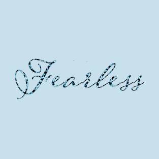 Fearless - Bright Blue T-Shirt