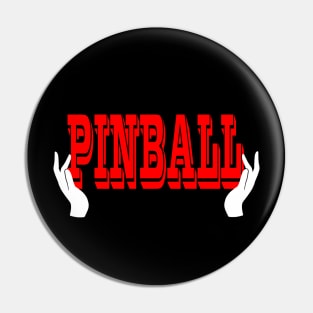 Pinball and Hands Pin