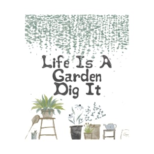 Life Is A Garden Dig It House Indoor Cute Hanging Plant Drawing With Pastel Colors T-Shirt