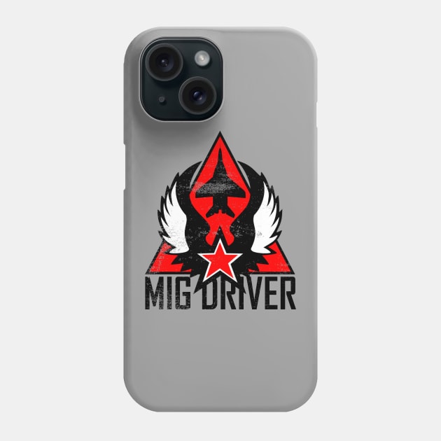 Mig Driver (distressed) Phone Case by TCP