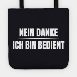 Nein Danke ich bin bedient Tote