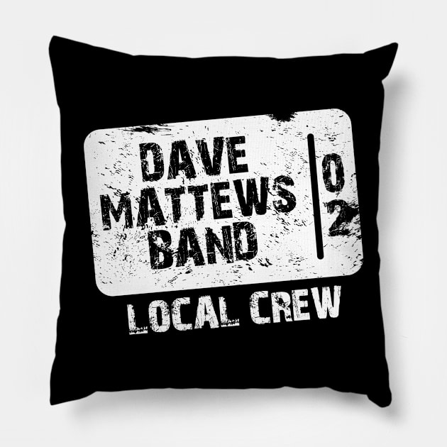 Dave Matthews local Crew Band Pillow by kalush club