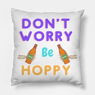 Don't Worry By Hoppy Pillow