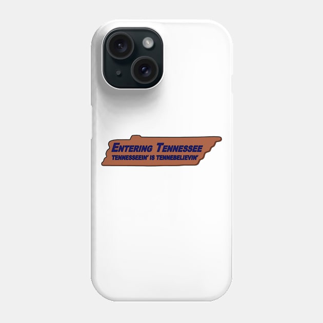 Tennesseein' Phone Case by BigOrangeShirtShop