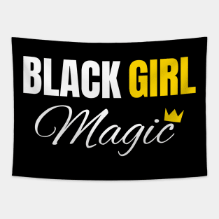 Black Girl Magic, Black History, African American, for Black Women Tapestry