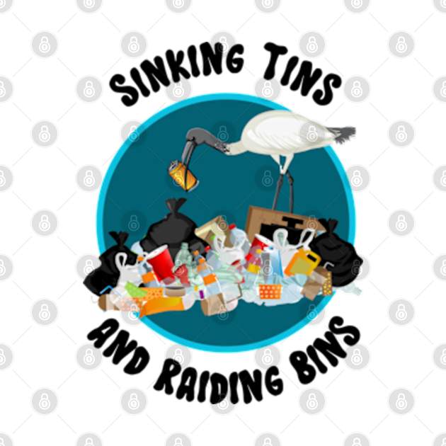 Sinking Tins And Raiding Bins Aussie Bin Chicken Ibis Bin Chicken
