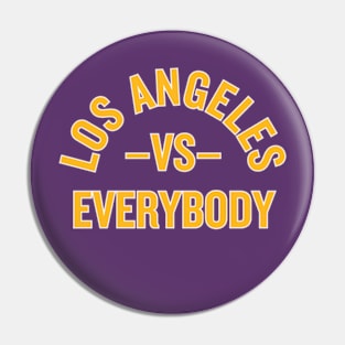 LA vs. Everybody! Pin