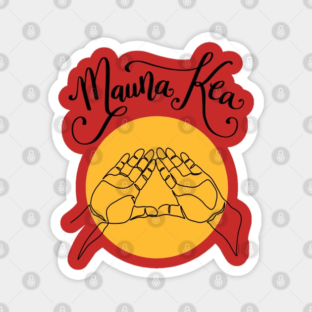 We Are Mauna Kea Hawaii Mountain Hand Sign Symbol Magnet by DoubleBrush