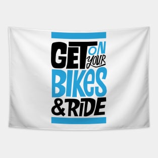 get on your bike n ride Tapestry