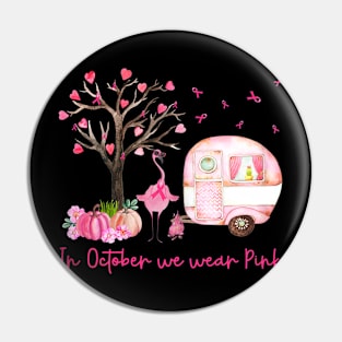 Womens Flamingo In October We Wear Pink Breast Cancer Awareness Pin