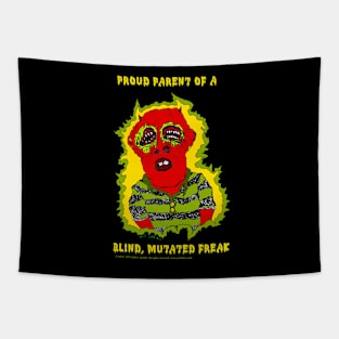 Proud Parent of a Blind, Mutated Freak Tapestry