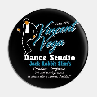 Vincent Vega Dance Studio Pin