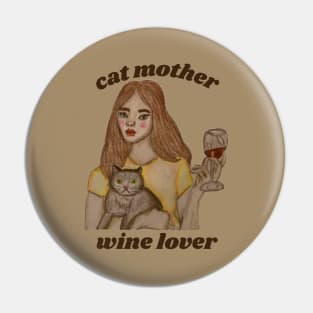 cat mother wine lover Pin