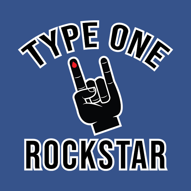 Disover Type 1 Diabetes Type One Rockstar Awareness Gift - Type One Awareness Gift - T-Shirt