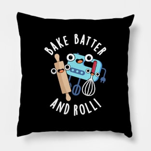 Bake Batter And Roll Funny Baking Pun Pillow