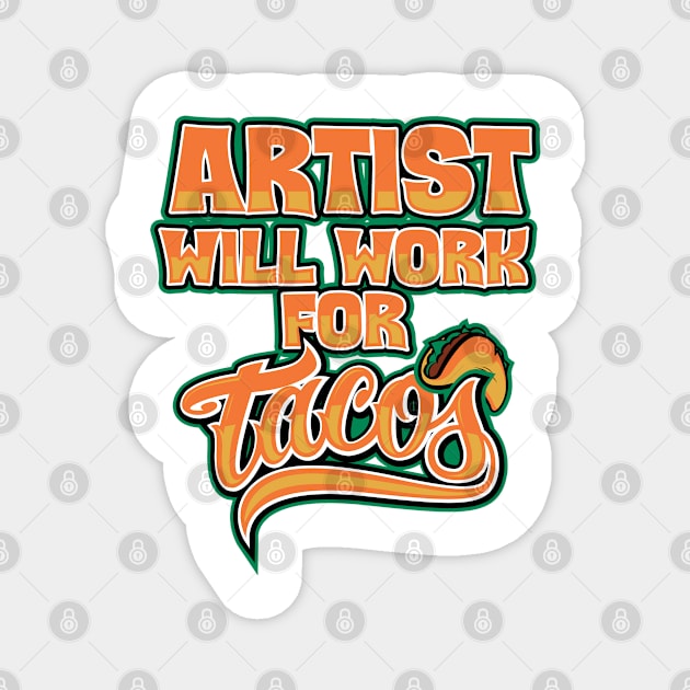 Artist job title funny gifts Magnet by SerenityByAlex