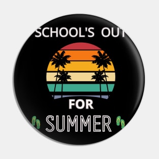 School's out for summer Pin