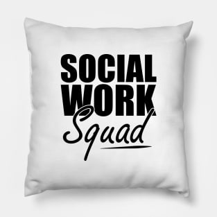 Social Work Squad Pillow