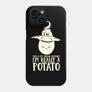 This is my Human Costume I'm Really A Potato Funny Halloween Lazy Costume Gift Phone Case