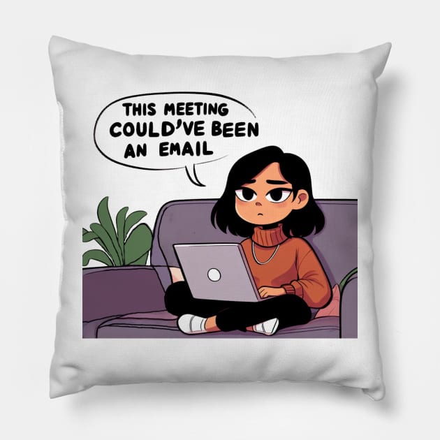 Pointless meetings Pillow by NeneTees