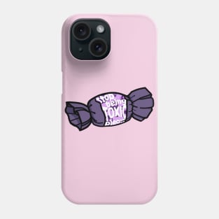 ANTI-TOXIC CANDY Phone Case