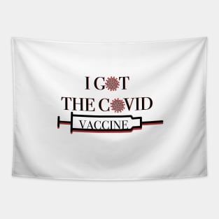 I got the COVID vaccine Tapestry