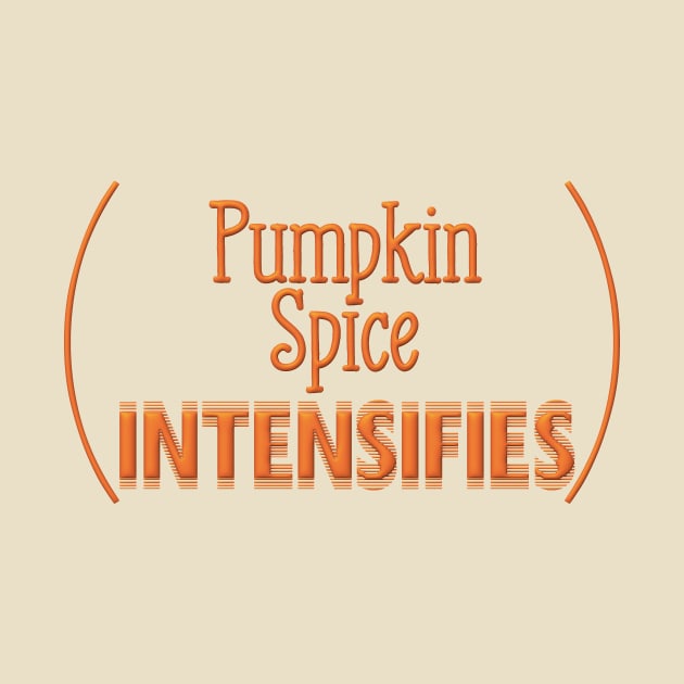 Pumpkin Spice Intensifies by Porcupine8