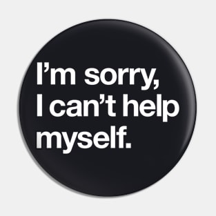 I'm sorry, I can't help myself. Pin