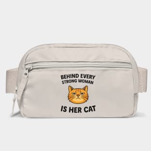 Behind Every Strong Woman Is Her Cat Sarcastic Feminist Bag