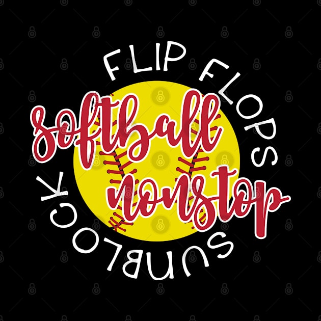 Flip Flops Sunblock Softball Nonstop by GlimmerDesigns