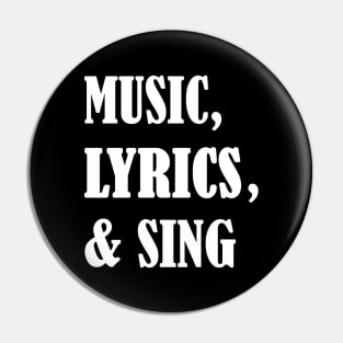 Music, lyrics, & sing Pin