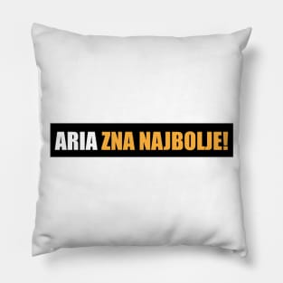 Aria zna najbolje! Pillow