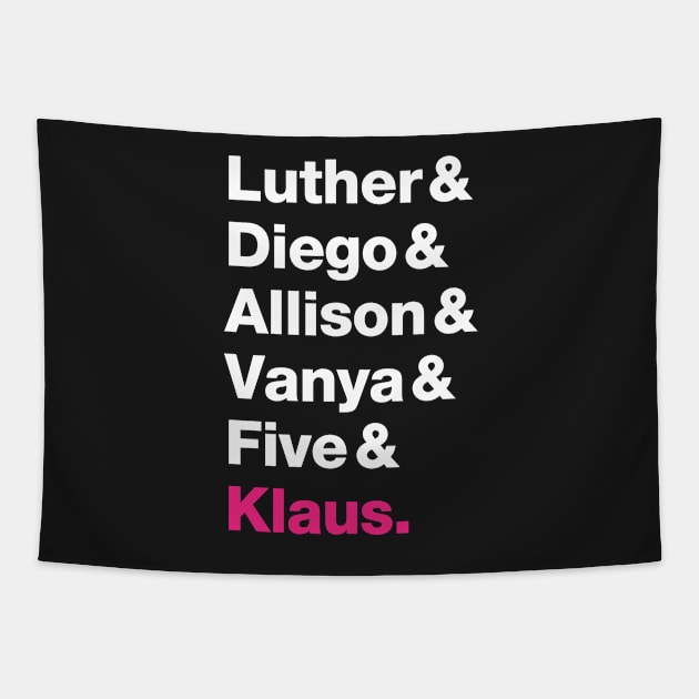 The Umbrella Academy Names - Pink Klaus Tapestry by VikingElf