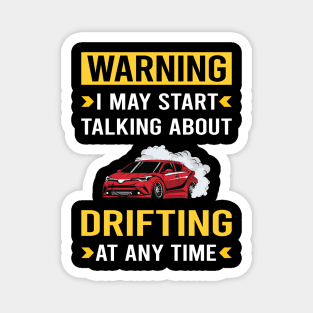 Warning Drifting Drift Magnet