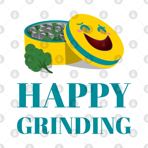 Happy Grinding by Mads' Store