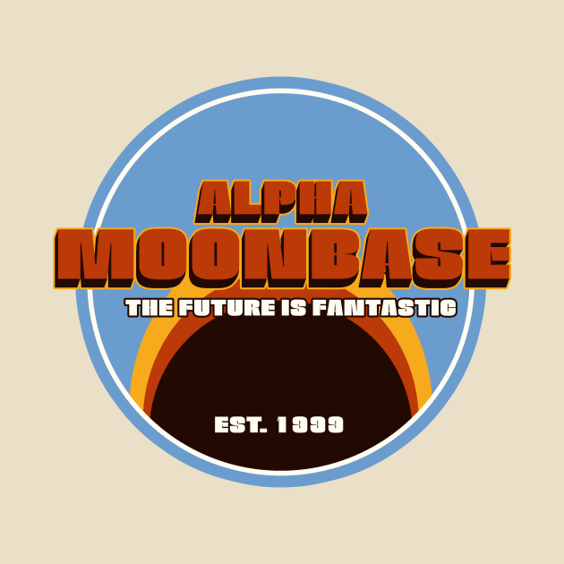 Alpha Moonbase  The Future is Fantastic! by SimonBreeze