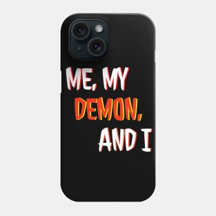 Me, My Demon, and I LOGO Phone Case