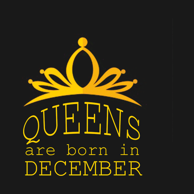 queens are born in december by yassinstore