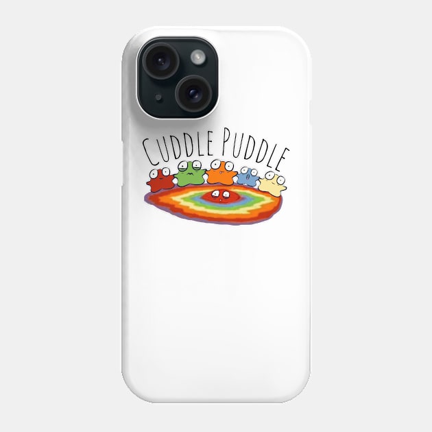 Cuddle Puddle Phone Case by EmeraldStreetApparel