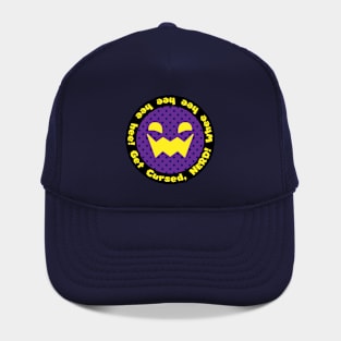 Ah jeez, YOU again... Hat