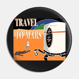 Travel to mars Pin