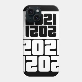 Happy NEW YEAR 2021 Phone Case